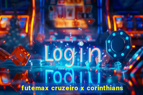 futemax cruzeiro x corinthians